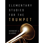 Elementary Studies for the Trumpet