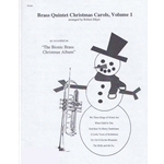 Brass Quintet Christmas Carols, Vol. 1