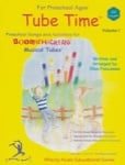 Tube Time  Vol 1 Preschool - Boomwhackers