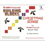 Boomwhackers Building Blocks Christmas Songs