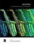 36 More Modern Studies - Saxophone
