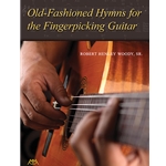 Old-Fashioned Hymns for Fingerpicking Guitar