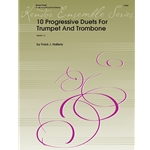 10 Progressive Duets for Trumpet and Trombone