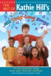 Best of Kathie Hill's All-Year-Long Songs Listening CD