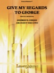 Give My Regards to George - Full Orchestra