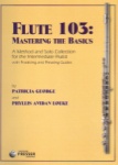 Flute 103: Mastering the Basics - Flute