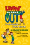 Livin' Inside Out in an Upside Down World! Listening CD