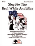 Sing for the Red, White and Blue - Classroom Kit/CD