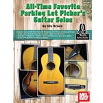 All-Time Favorite Parking Lot Picker's Guitar Solos