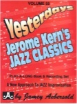 Jamey Aebersold Vol. 55 Book & CD - Yesterdays - Jerome Kern