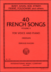 40 French Songs, Volume 2 - Medium Voice and Piano