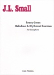 27 Melodious and Rhythmical Exercises - Saxophone (or Oboe)