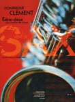 Entre-Deux - Alto Sax and Piano