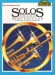 Solos Sound Spectacular - Piano Accompaniment