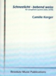Schneelicht - bebend weiss - Sax Quartet SSSS/SATB