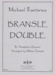 Bransle Double - Sax Quartet SATB