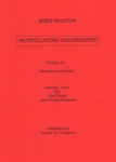 Scintillating Saxophones - Sax Quartet SATB