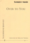 Over to You - Sax Quintet AAATB