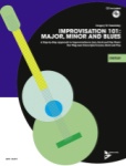 Improvisation 101: Major, Minor and Blues - Guitar (Bk/CD)