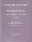 Les Gouts Reunis ou Nouveaux Concerts, Volume 1 - Flute (or Oboe or Violin) and Piano