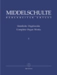 Complete Organ Works, Volume 1