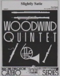 Slightly Satie - Woodwind Quintet