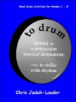 To Drum: Hand Drum Activities Book