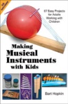 Making Musical Instruments with Kids (Bk/CD)