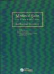 Medieval Suite - Flute and Piano