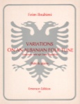 Variations on an Albanian Folk Tune - Flute and Piano