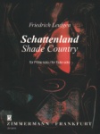 Schattenland Shade Country - Flute Unaccompanied