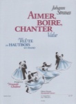 Aimer, Boire, Chanter Valse - Flute or Oboe and Piano