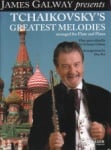 Tchaikovsky's Greatest Melodies - Flute and Piano
