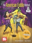 American Fiddle Method: Canadian Fiddle Styles - Book w/Online Audio