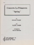 Concerto La Primavera, "Spring" - Solo Flute with Flute Choir