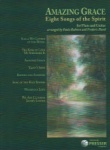 Amazing Grace: Eight Songs of the Spirit - Flute and Guitar