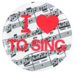 I Love to Sing Button