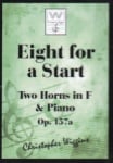 8 for a Start, Op. 157a - Horn Duet and Piano