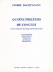 Quatre Preludes de Concerto - Piano