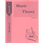 Music Theory 2015 Student Workbook, Level 7