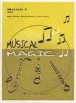 Musical Magic 1 - Oboe