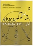 Musical Magic 1 - Saxophone