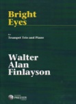 Bright Eyes - Trumpet Trio and Piano