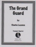 Grand Guard - Trumpet Quartet