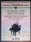 Symphony No. 5 in C Minor - Analytic Symphony Series