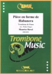 Piece en forme de Habanera - Trombone and Piano