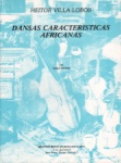Dansas Caractaristicas Africanas, Op. 47 - Piano