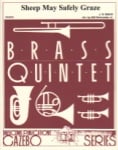 Sheep May Safely Graze - Brass Quintet