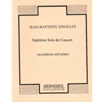 Septieme Solo de Concert, Op. 93 - Baritone (or other) Saxophone and Piano
