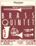 Marianne - Brass Quintet (with opt. Drums)